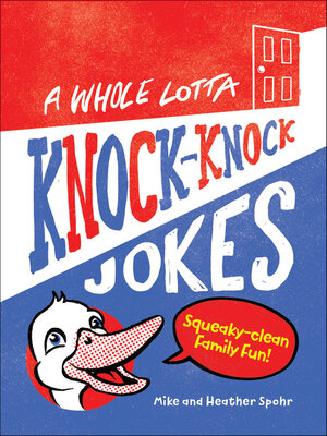 cover image of A Whole Lotta Knock-Knock Jokes